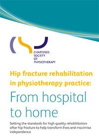 Cover of hip fracture rehabilitation in physiotherapy practice
