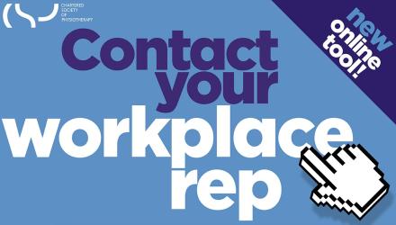 Contact your workplace rep