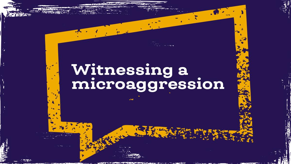 Campaign throws light on dealing with microaggressions